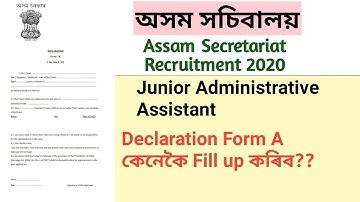 Doubt Clear! How to Fill up Declaration Form A/Assam Secretariat Recruitment 2020/How to apply JAA