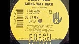 Just Ice - Going Way Back-(Dub Version)