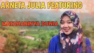 Download Lagu ARNETA JULIA FEATURING ARTIS ADELLA-MATAHARINYA DUNIA MP3