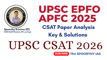 UPSC EPFO 2025 Answer Key| EPFO Analysis 2025| EPFO APFC 2025 CSAT Paper Solutions #spoorthysrinivas