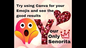How to Make Emojis or Badges for YouTube using Canva / Quick and Easy Tutorial / your Only Señorita