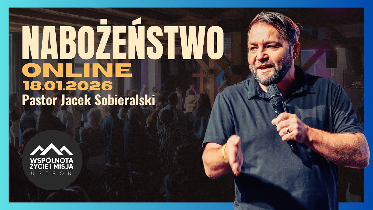 Nabożeństwo ONLINE 18.01.2026