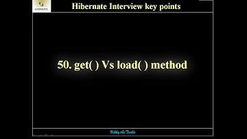 HB50. Hibernate -    get ( )    vs   load ( )