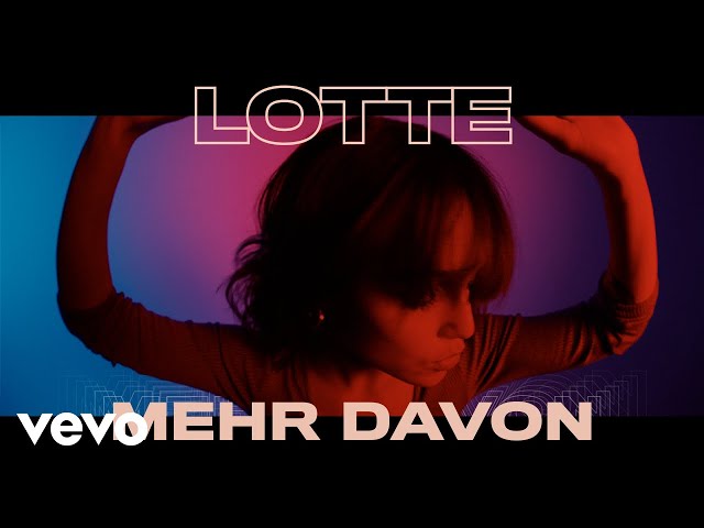 Lotte - Mehr davon