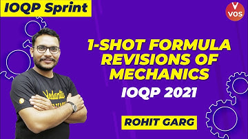 ONE-SHOT FORMULA Revisions of MECHANICS | NSEP 2021| Physics Olympiad Preparation | Rohit Sir | VOS