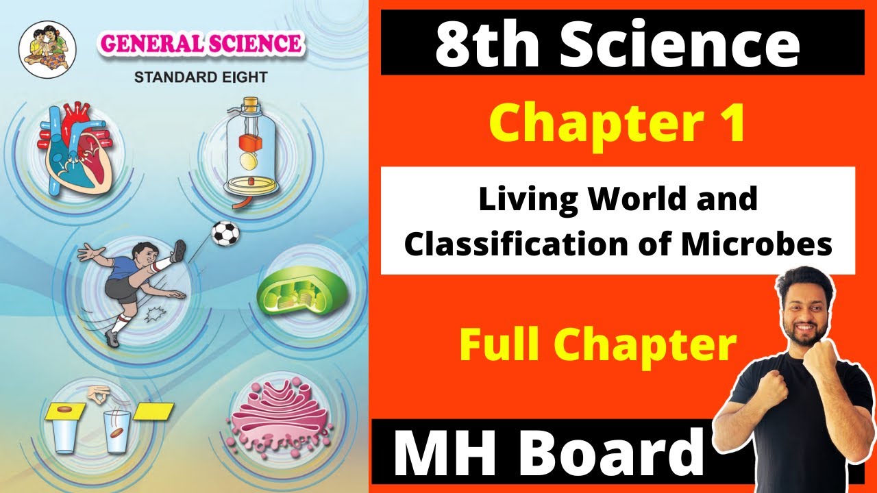 8th Science Chapter 1 | Living World and Classification of Microbes ...