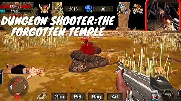 DUNGEON SHOOTER:THE FORGOTTEN TEMPLE😱 FULL WALKTHROUGH PART 1