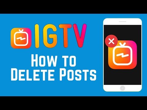How to Delete IGTV Video Posts - New IG Feature 2018