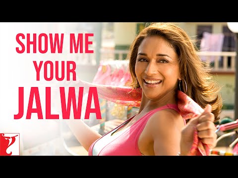 Show Me Your Jalwa - Song - Aaja Nachle