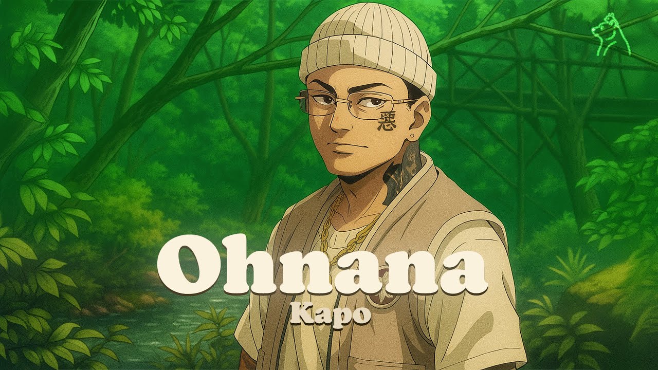 Kapo - Ohnana (Letra/Lyrics)