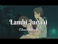 Lambi Judaai(Slowed+Reverb)Lofi | Reshma | Full song | Slowed Boba |