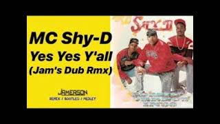 MC Shy D   Yes Yes Y'all Instrumental VERSAO 2022