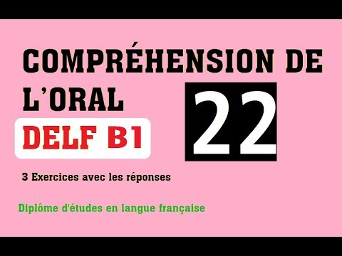 DELF B1 - Compréhension de l'oral (no 22)