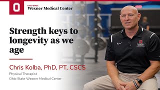 Strengths that are keys to longevity as we age | Ohio State Medical Center