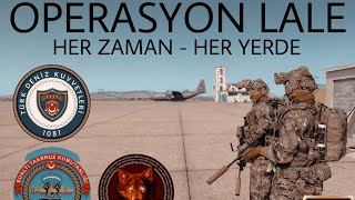ARMA 3︱GÖKTÜRK︱ACİL GÖREV - LALE ︱SAT︱HER ZAMAN - HER YERDE