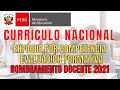 CURRICULO NACIONAL 2021//ENFOQUES POR COMPETENCIA// NOMBRAMIENTO DOCENTE 2021