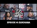 Big Facts E41: Big Bank, DJ Scream, Baby Jade & Sukihana