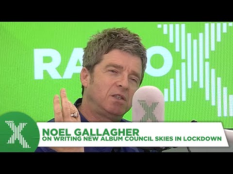 Noel Gallagher on writing new album Council Skies in lockdown, his favourite Oasis tune and more