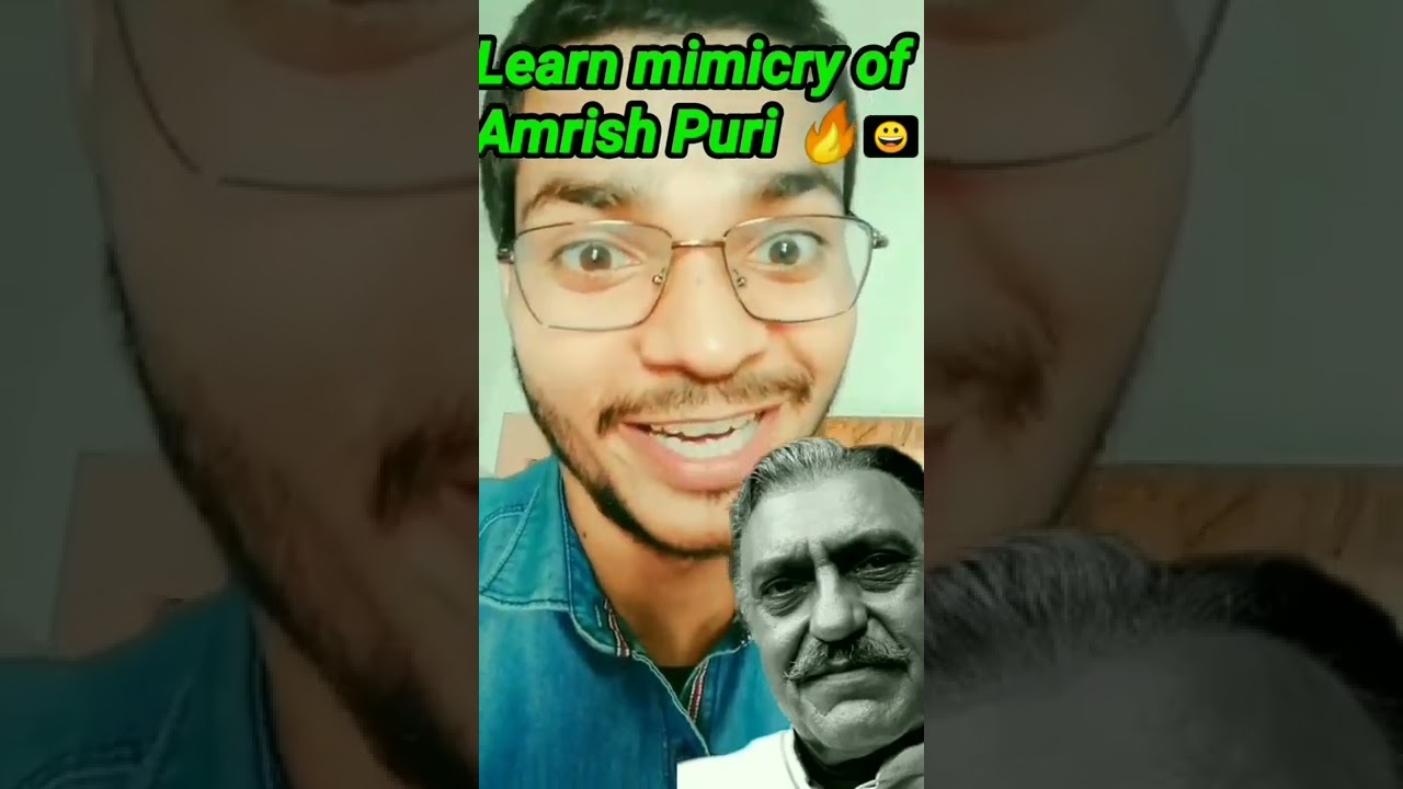 सीखों अमरीश पुरी Mimicry| Learn Mimicry of amrish puri