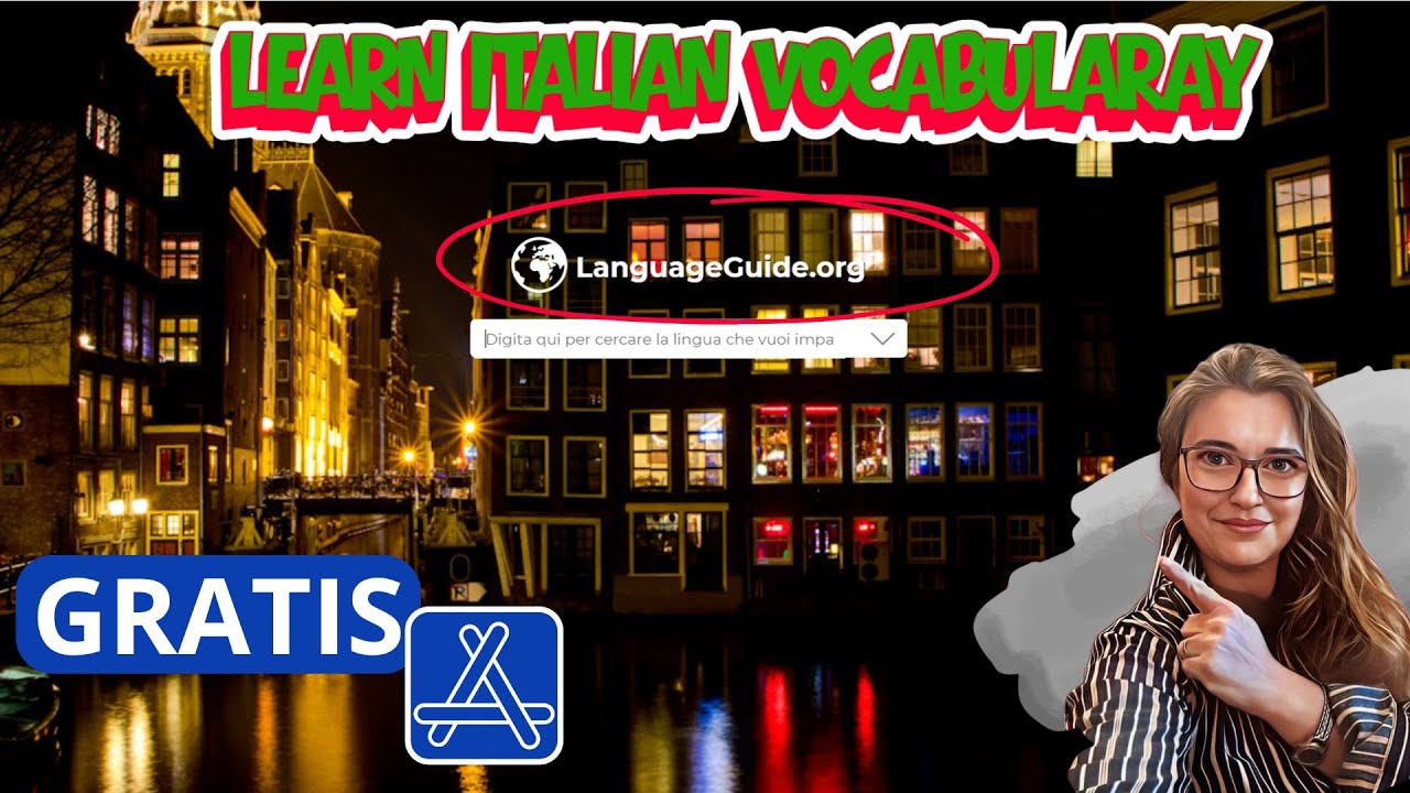 LEARN ITALIAN VOCABULARY GRATIS WITH - LANGUAGE GUIDE
