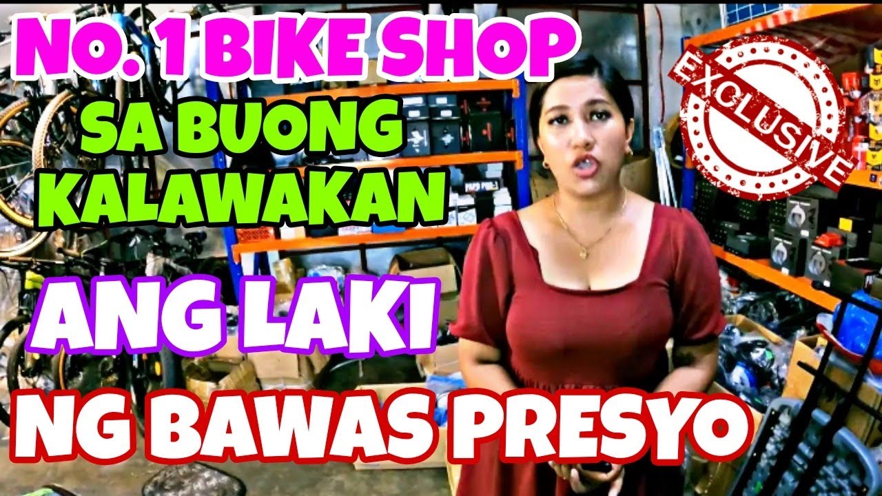 BIKE SHOP No. 1 SA BUONG KALAWAKAN ANG DAMING BAGONG DATING NA BISKLETA