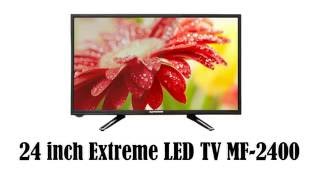 24 Inch Extreme LED TV MF-2400