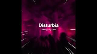 Disturbia (Techno)