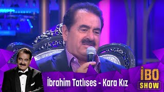 İbrahim Tatlıses - Kara Kız Resimi