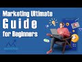Marketing ultimate guide for beginners marketingmatrix digitalmarketing beginnersguide