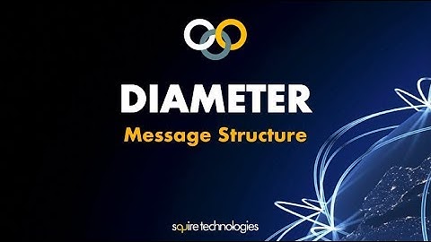 Message Structure – Diameter Base Protocol Training (Part 4)