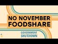 No November FoodShare