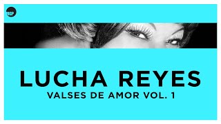 Video voorbeeld van "Lucha Reyes - Perdón Por Adorarte - Lucha Reyes (La Morena de Oro del Perú) - Valses de Amor, Vol.1"