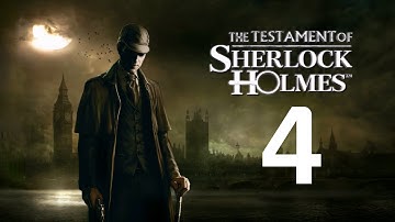 The Testament of Sherlock Holmes Walkthrough - 04 - Diocese of Knightsbridge Part 2 of 2