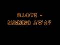 Glove  running away