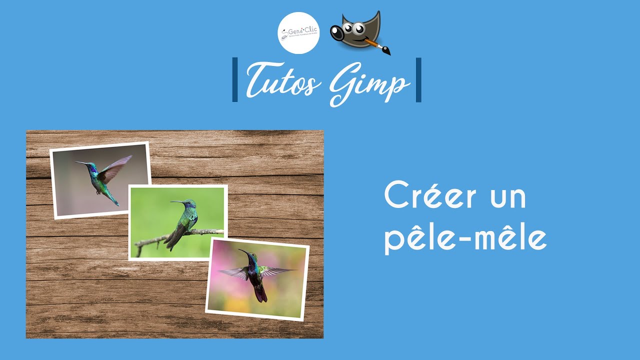 Créer un pêle-mêle avec Gimp