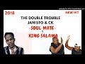 Soul mate The Double Trouble ft Salama