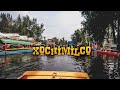 🔥🔥Xochimilco Mexico City (fiesta, musica, comida, bebida y mas)🔥🔥