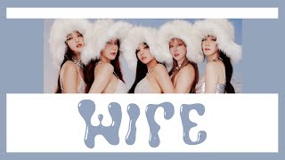 [THAISUB] (G)I-DLE - Wife แปล