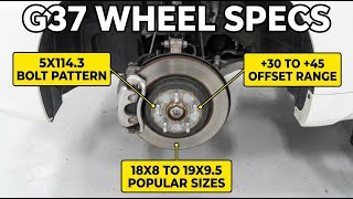 Infiniti G37 Wheel Specs: Bolt Pattern, Offset & Size Guide