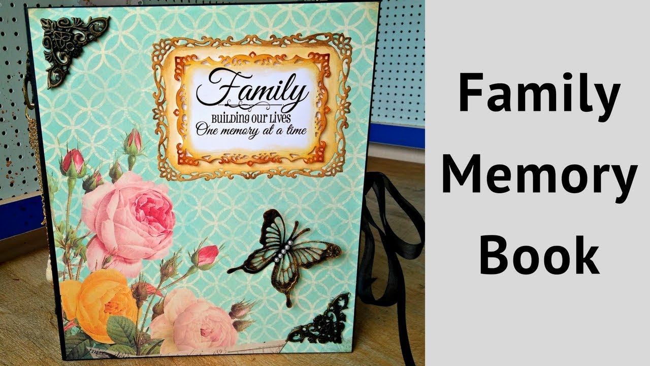 Family Photo Album Scrapbook Photo Scrapbook Ideas YouTube Family Photo Album Scrapbook Photo Scrapbook Ideas YouTube