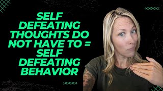 Are self defeating behaviors a sign of trauma? How to know.... \& What to do