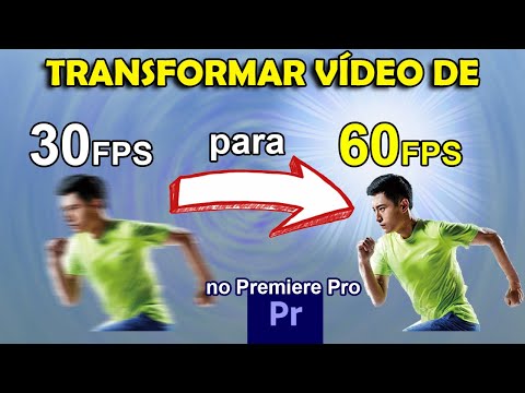 Como transformar um vídeo de 30 fps para 60 fps no Premiere Pro