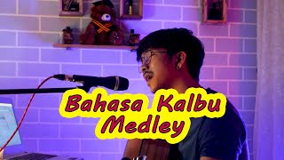 #MEDLEY Bahasa Kalbu - Menepi - KANGEN (Cover) Armandbubu