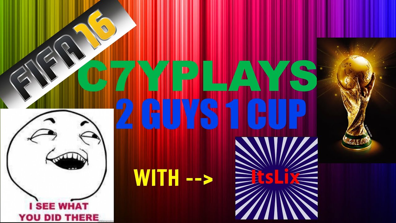 2 Guys 1 Cup Video