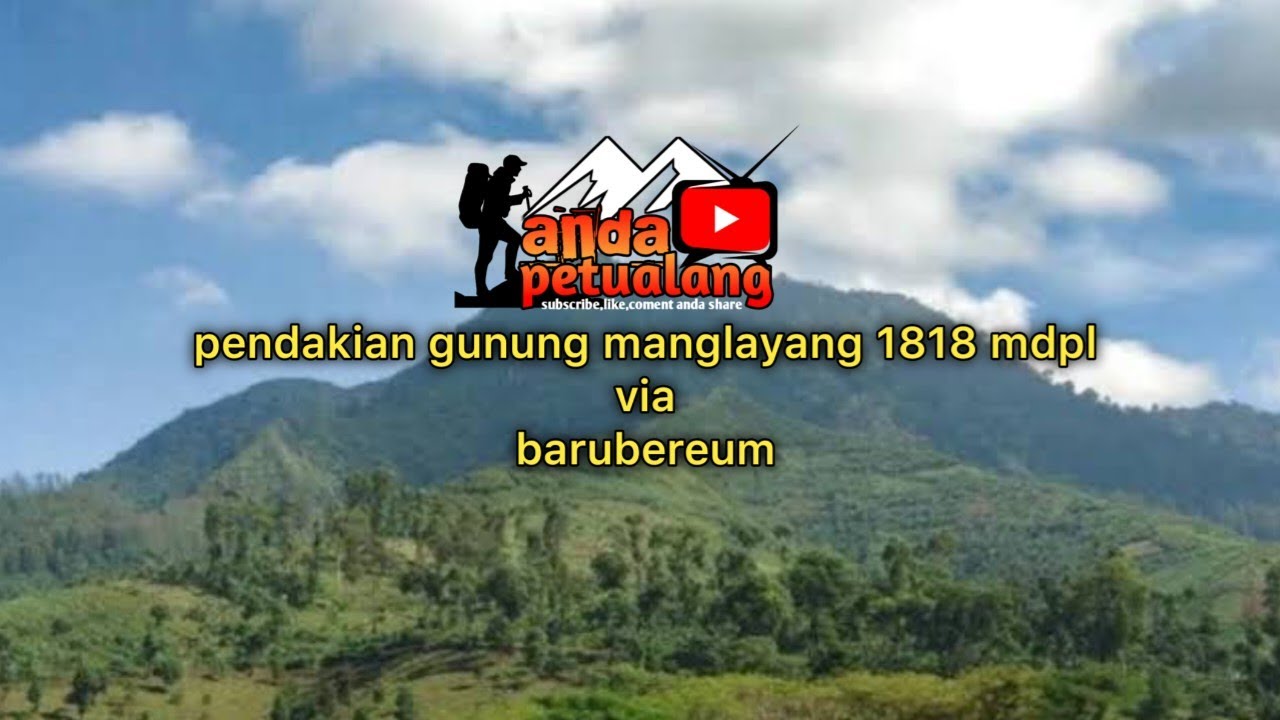 Terjebak hujan || pendakian gunung manglayang 1818 mdpl via baru bereum