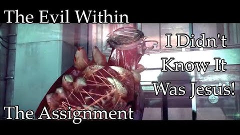 The Evil Within: The Assignment Walkthrough [Part 9] I Didn