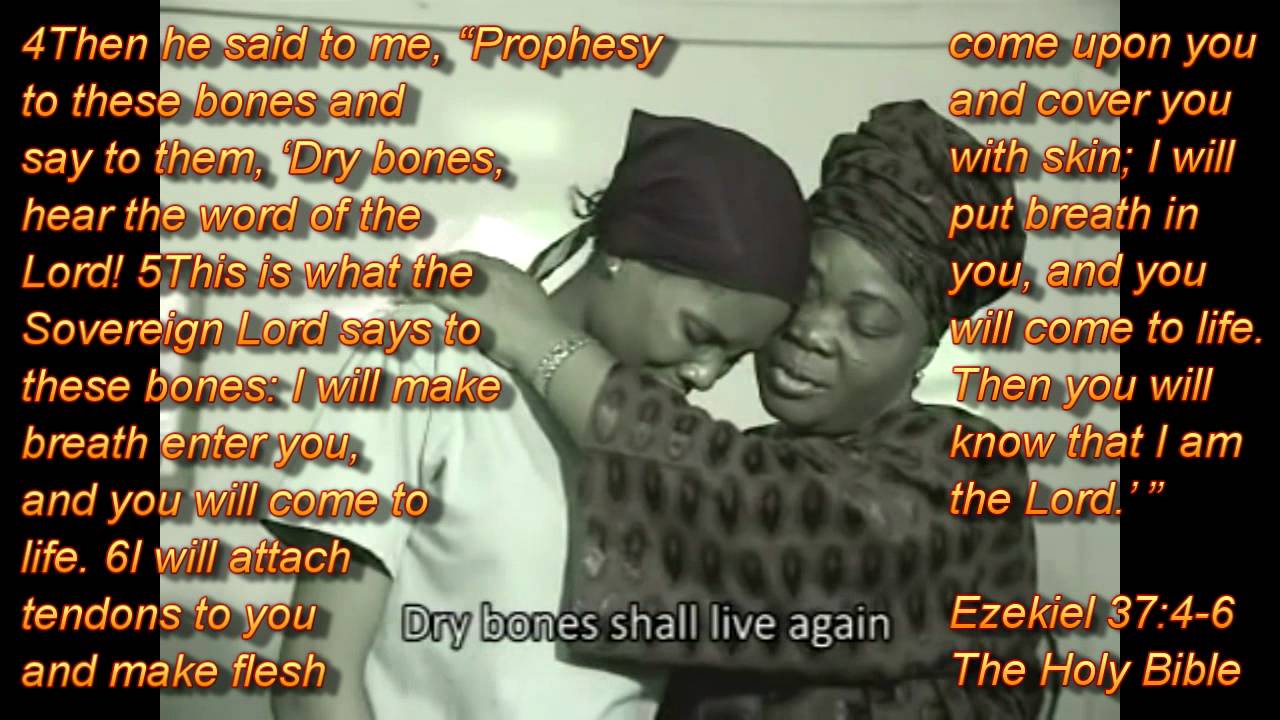 Dry Bones Shall Live Again - YouTube