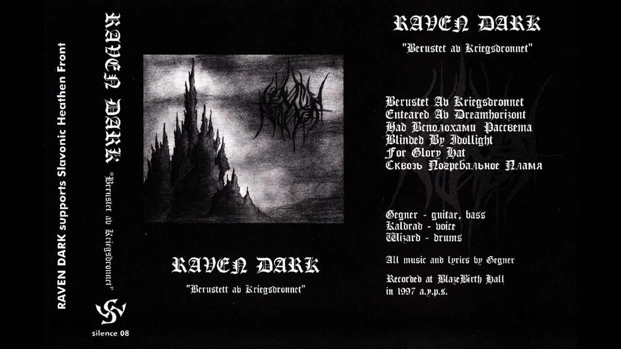 Raven Dark - Berustet av kriegsdronnet (Full Album) [1997]