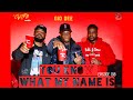 Episode 198: "You Know What My Name Is" (w/ Gio Dee)