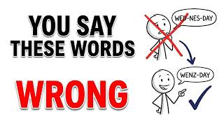 10 Common English Words You're Probably Pronouncing Wrong